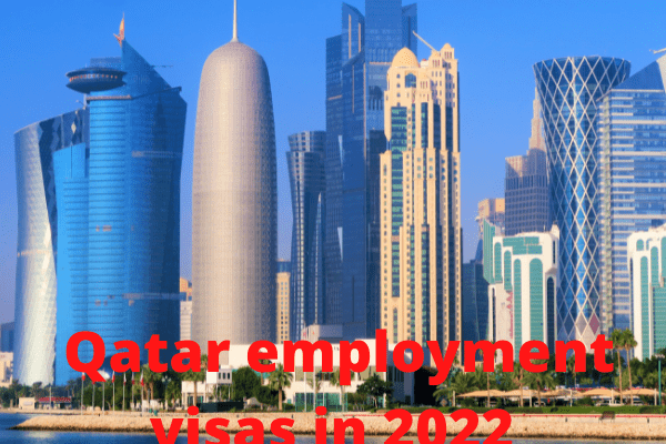 Qatar employment visas in 2022