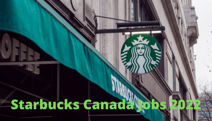 Starbucks Canada Jobs 2022