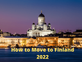 How to Move to Finland 2022