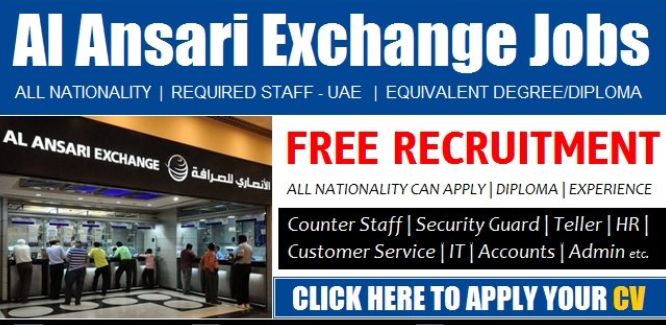 Al Ansari Exchange Careers 2022 in Dubai