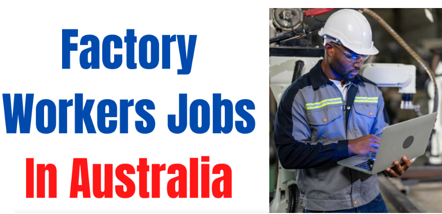 factory jobs in Australia