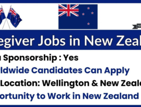 New Zealand Care Jobs with Visa Sponsorship